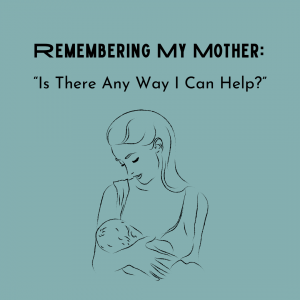 Title of post. Line drawing of mother delicately holding young child.